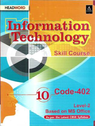 INFORMATION TECHNOLOGY CODE-402 FOR CLASS-10