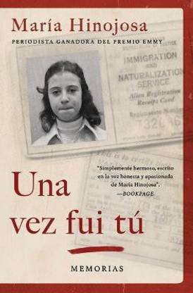 Una Vez Fui Tu (Once I Was You Spanish Edition)