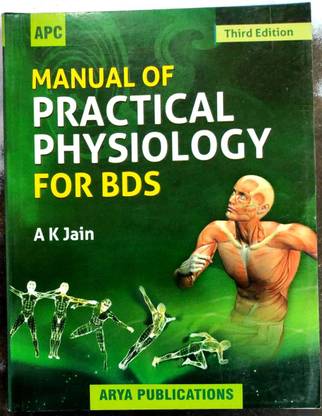 Manual Of Practical Physiology For BDS 3rd Edition By A K Jain