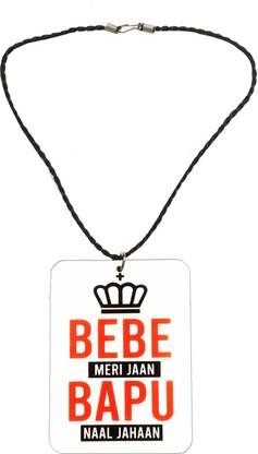 Shopuspro Bebe Meri Jaan Bapu Naal Jahaan Car Hanging Printed Design Accessories Interior Car Hanging Ornament