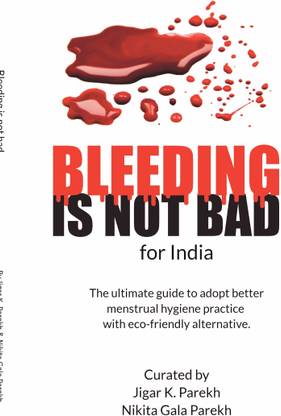 Bleeding is not bad for India
