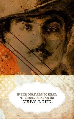 Poster Bhagat Singh If The Deaf Are To Hear sl131 (Wall Poster, 13x19 Inches, Matte, Multicolor) Fine Art Print