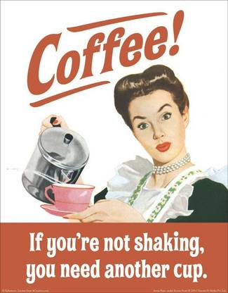 Poster Coffee If You Are Not Shaking You Need Another Cup sl1037 (Wall Poster, 13x19 Inches, Matte, Multicolor) Fine Art Print