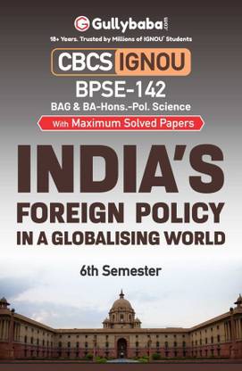 BPSE-142 इंडियाज़ फारेन पॉलिसी इन ए चेंजिंग