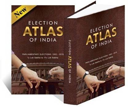 ELECTION ATLAS OF INDIA