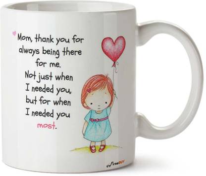 FirseBUY Mom, Thank You for Always Being There for me Quotes Printed Ceramic Coffee Mug
