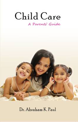 Child Care: A Prents' Guide 2nd Edition