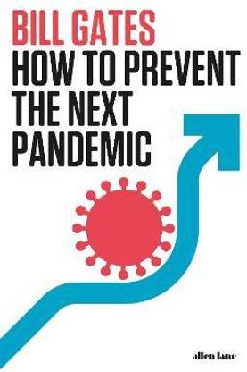 How to Prevent the Next Pandemic