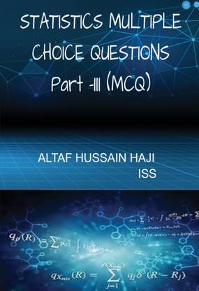 Statistics Multiple Choice Questions (MCQ) Part-III( Linear Models, Statistical Inference and Hypothesis Testing)