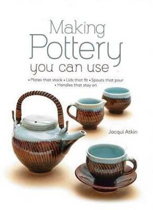 Making Pottery You Can Use