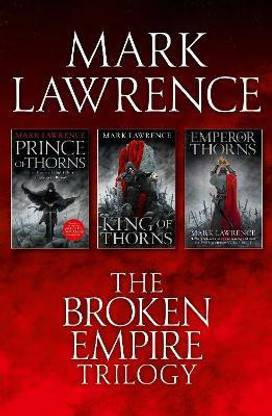 The Complete Broken Empire Trilogy