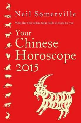 Your Chinese Horoscope 2015