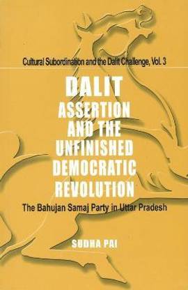 Dalit Assertion and the Unfinished Democratic Revolution