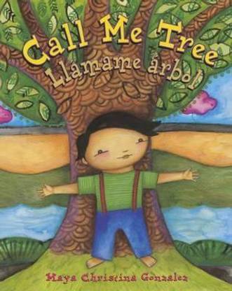Call Me Tree / Ll?mame ?rbol