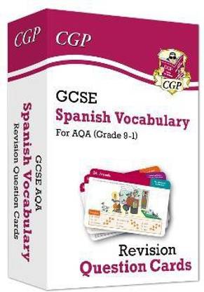GCSE AQA Spanish: Vocabulary Revision Question Cards (For exams in 2025)