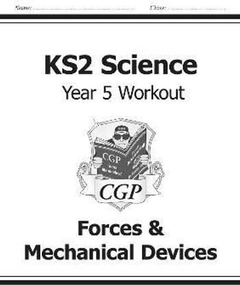 KS2 Science Year 5 Workout: Forces & Mechanical Devices