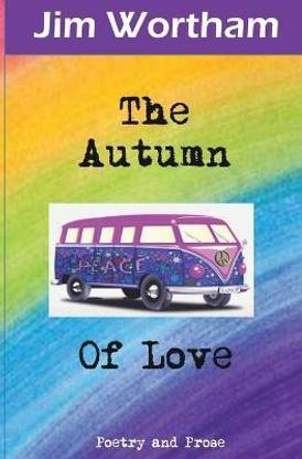 The Autumn of Love