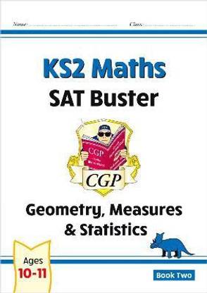 KS2 Maths SAT Buster: Geometry, Measures & Statistics - Book 2 (for the 2026 tests)