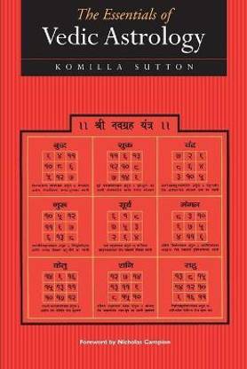 The Essentials of Vedic Astrology