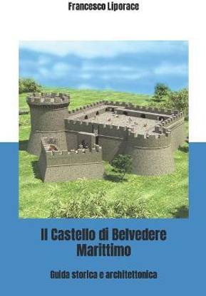 Il Castello di Belvedere Marittimo