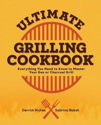 Ultimate Grilling Cookbook
