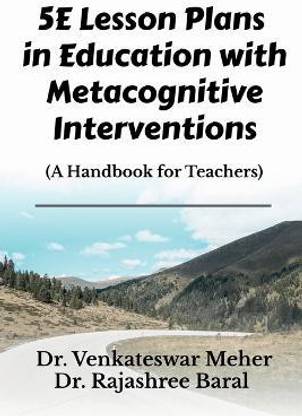 5e Lesson Plans in Education with Metacognitive Interventions