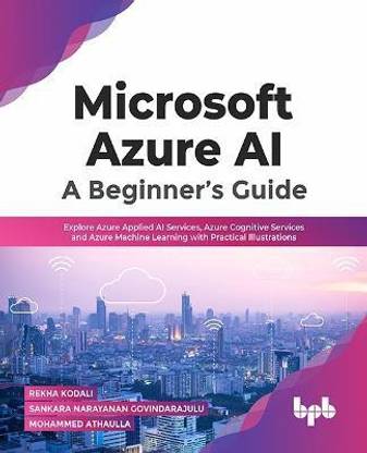 Microsoft Azure AI: A Beginner's Guide