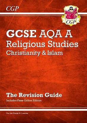 New GCSE Religious Studies: AQA A Christianity & Islam Revision Guide (with Online Extras)