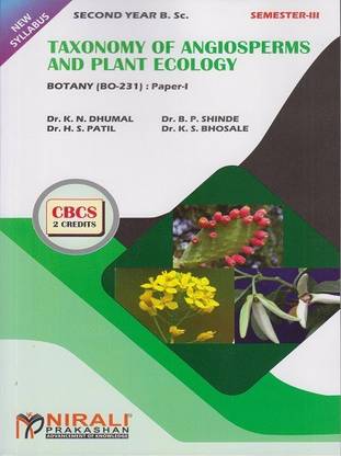 TAXONOMY OF ANGIOSPERMS AND PLANT ECOLOGY – Botany (BO-231) Paper 1 – (Second Year B.Sc. – Semester 3)