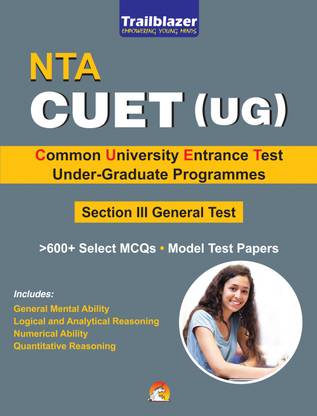 NTA CUET Common University Entrance Test for Under Graduate Programmes (UG) - section 3 general test