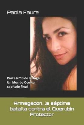 Armagedon, la septima batalla contra el Querubin Protector