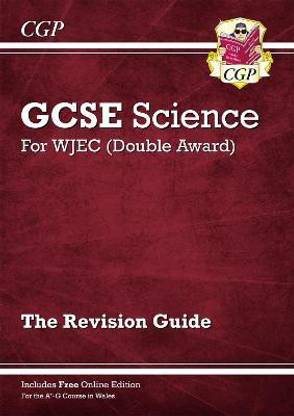 WJEC GCSE Science Double Award - Revision Guide (with Online Edition)