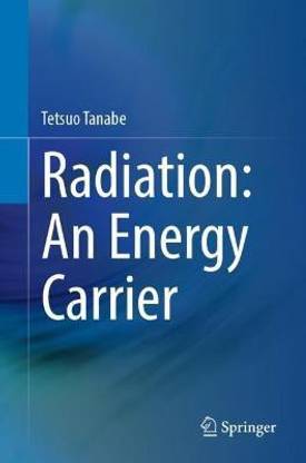Radiation: An Energy Carrier
