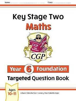KS2 Maths Year 6 Foundation Targeted Question Book
