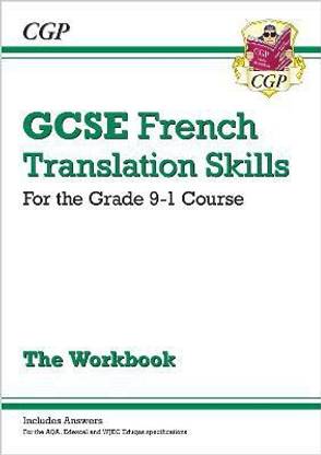 GCSE French Translation Skills Workbook: includes Answers (For exams in 2025)