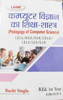 Pedagogy Of Computer Science Laxmi B.ed Book