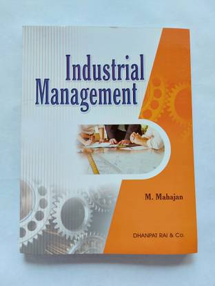 Industrial Management by M. Mahajan