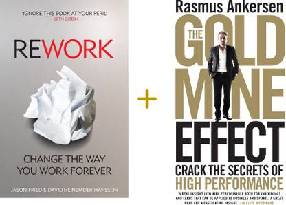 ReWork: Change The Way You Work Forever And The Gold Mine Effect: Crack The Secrets Of High Performance (Combo Offer)
