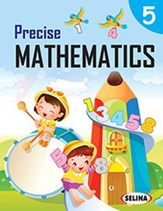 Precise Mathematics For Class 5 For 2022-2023