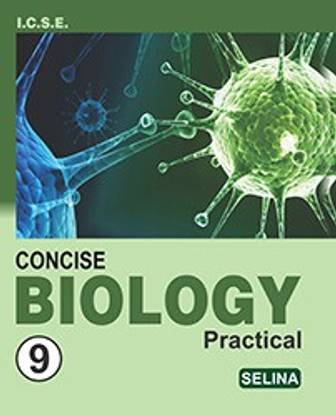 Concise Biology Practical For Class 9 (2022-2023)