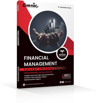 FINANCIAL MANAGEMENT ( Exam Point for V Semester B.com Students Calicut University )
