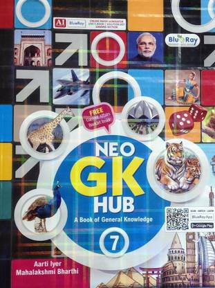 Neo GK Hub, Class 7, A Book of General Knowledge