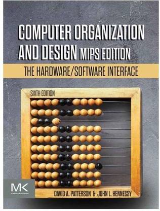 Computer Organization & Design The Hardware Software Interface 6/ED MIPS