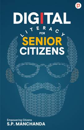 Digital Literacy for Senior Citizens