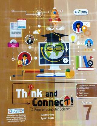 Think and Connect, Class 7, A Book of Computer Science