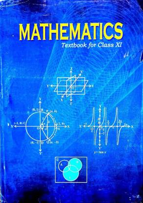 Mathematics Textbook For Class Xi With General Knowledge: Buy ...