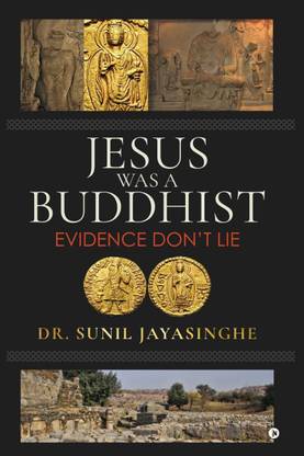 Jesus Was a Buddhist