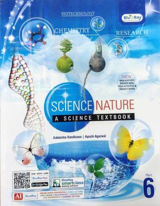 Science Nature , Class 6, A Science Textbook