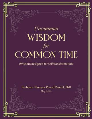 Uncommon Wisdom for Common Time