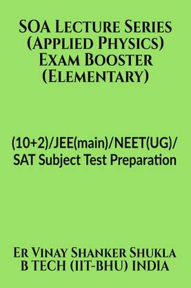 SOA Lecture Series (Applied Physics) Exam Booster (Elementary)